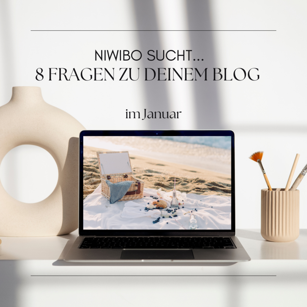 Niwibo_sucht 8 Fragen zu meinen Blog
